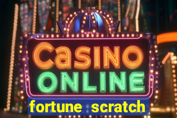 fortune scratch life paga